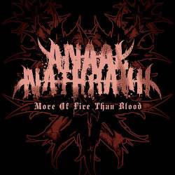 Anaal Nathrakh : More of Fire Than Blood